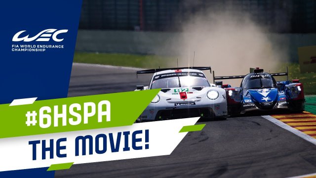 6 Hours of Spa: The race in 52 minutes!