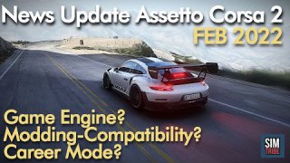 INTERESTING NEWS UPDATE on Assetto Corsa 2 !! | February 2022