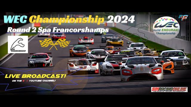 SRO WEC Championship 2024 ROUND 2 Spa Francorshamps