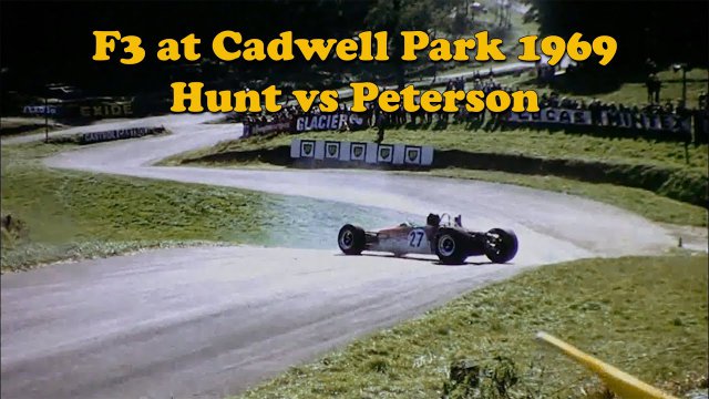 F3 at Cadwell Park 1969 - Hunt vs Peterson